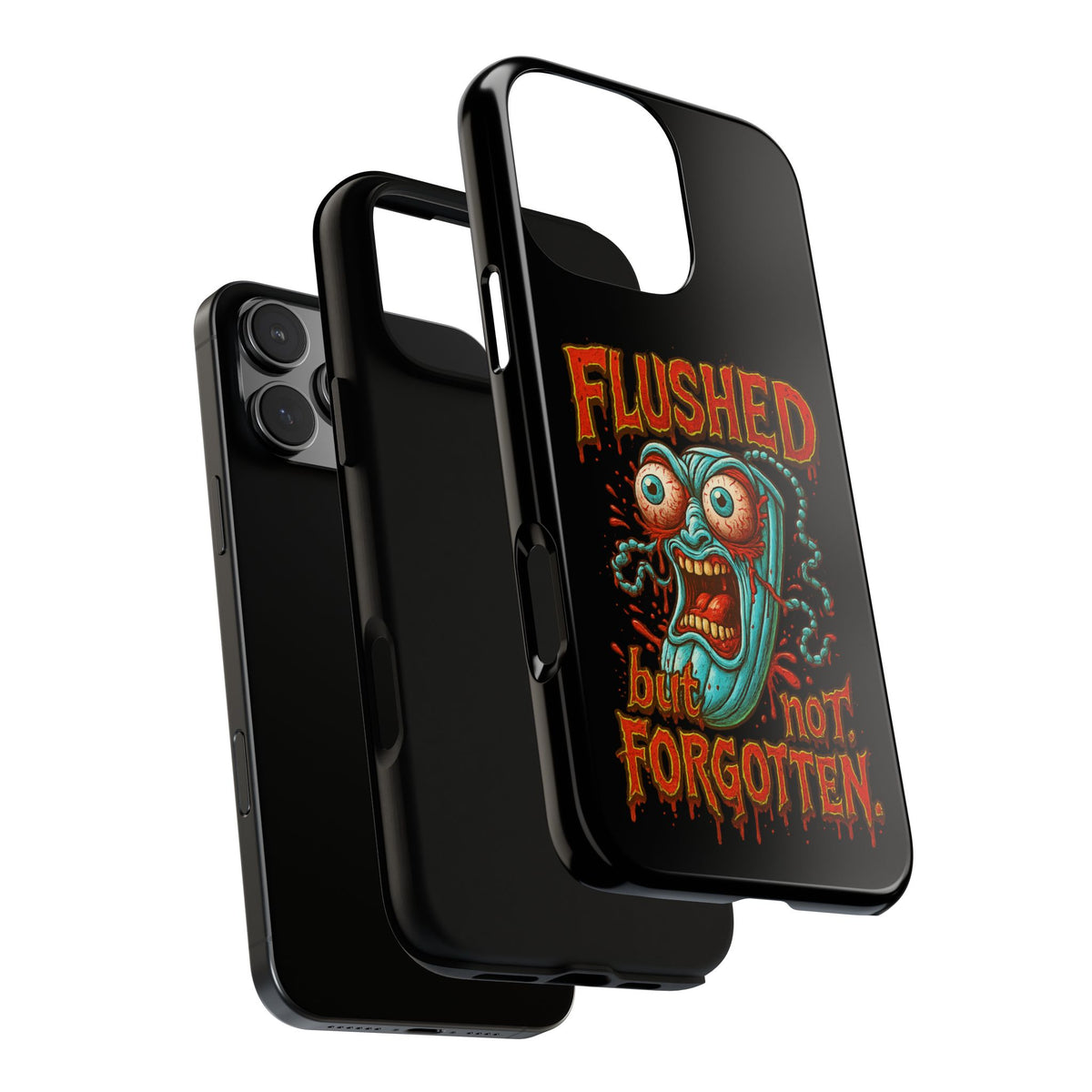 Phone Case — "Flushed But Not Forgotten" Horror Graphic iPhone Cover