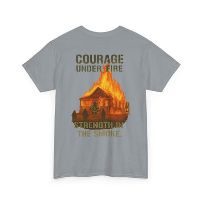 Strength in the Smoke – Courage Firefighter Tee