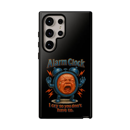 Phone Case — "Alarm Clock: I Cry So You Don't Have To" Funny Retro Baby Alarm Design