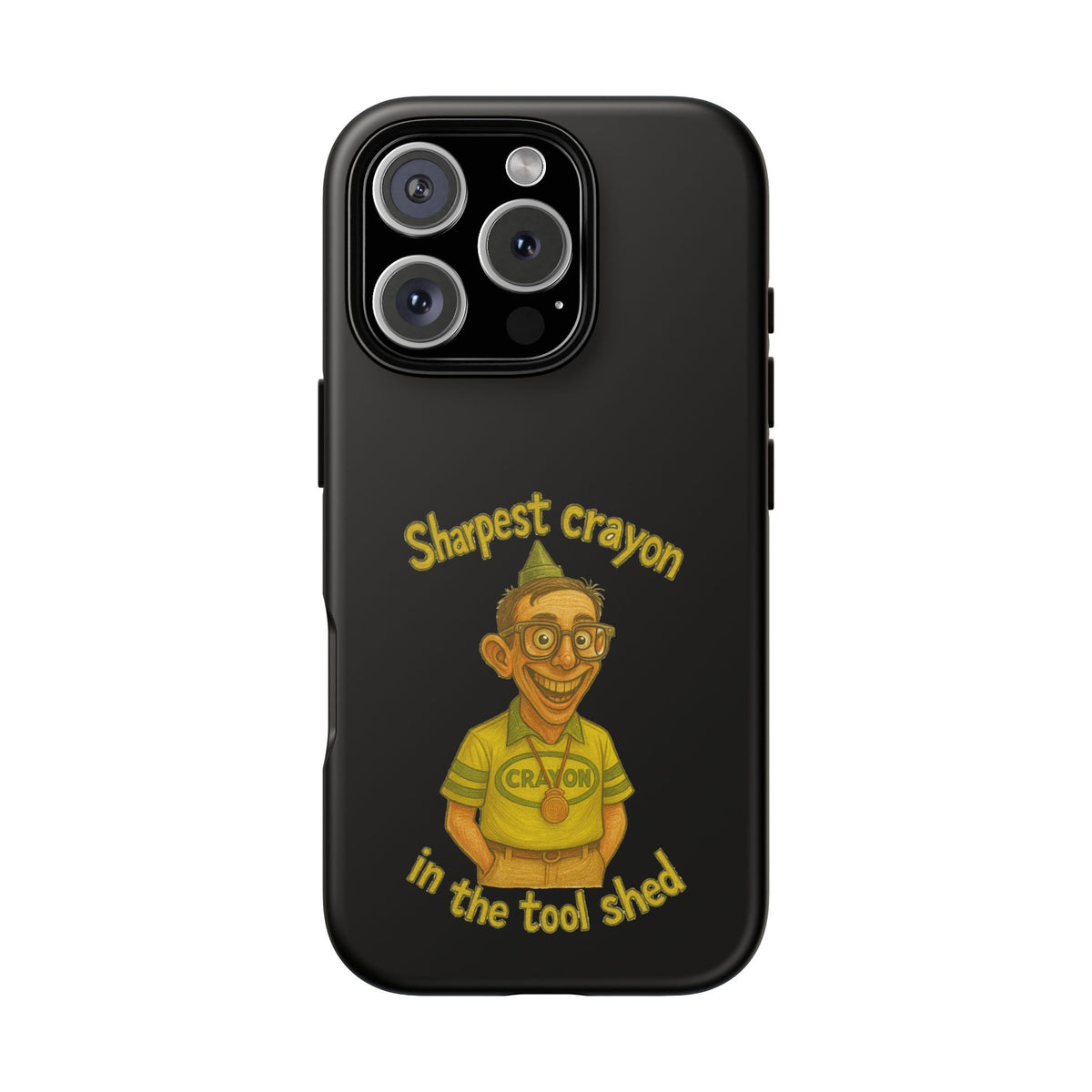Phone Case — "Sharpest Crayon in the Tool Shed" Retro Teacher/Geek Protective Cover