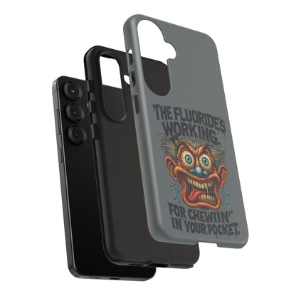 Phone Case — Retro Horror Graphic “The Fluoride’s Working” Shock Art