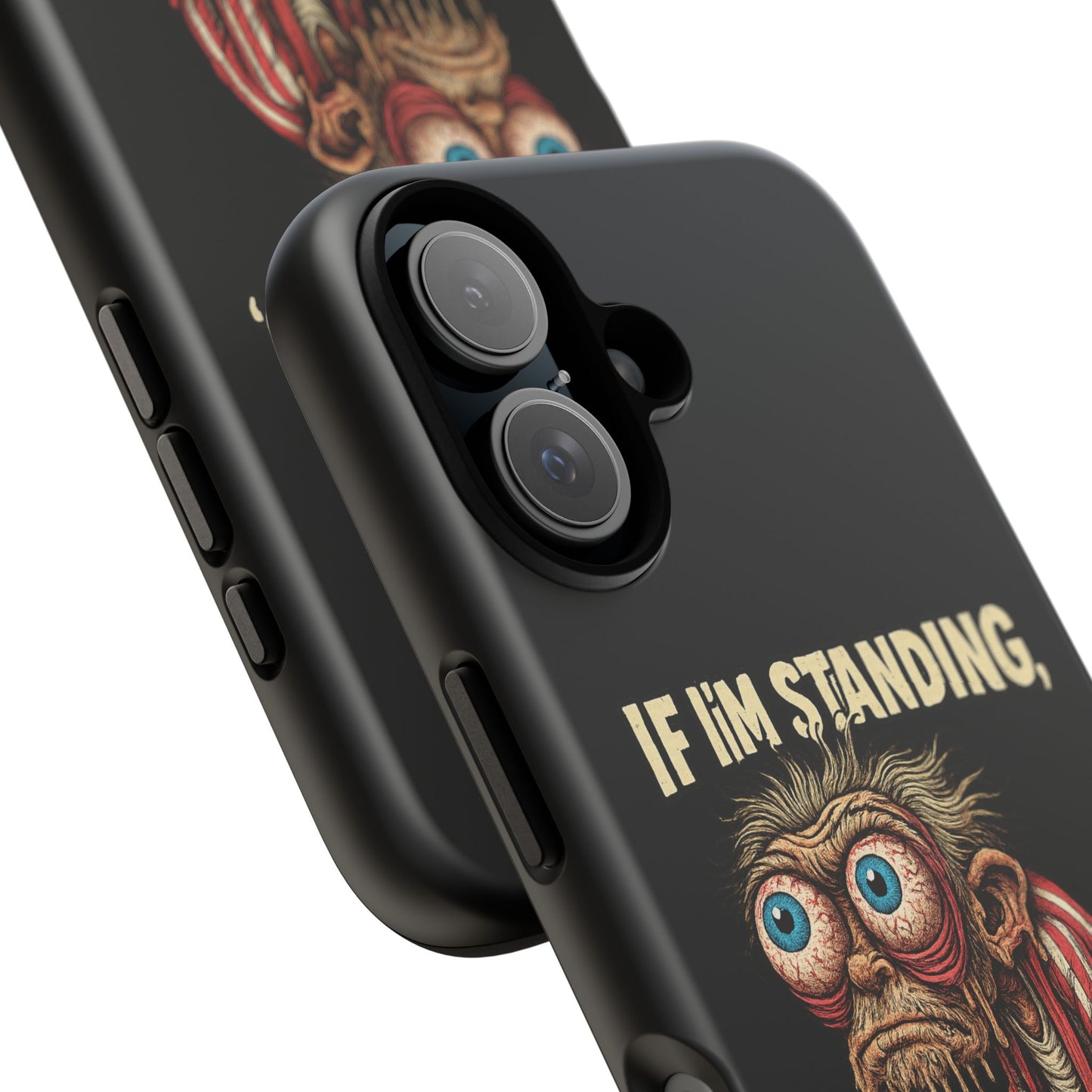If I’m Standing It’s Against My Will — Funny Sleepy Monster Phone Case