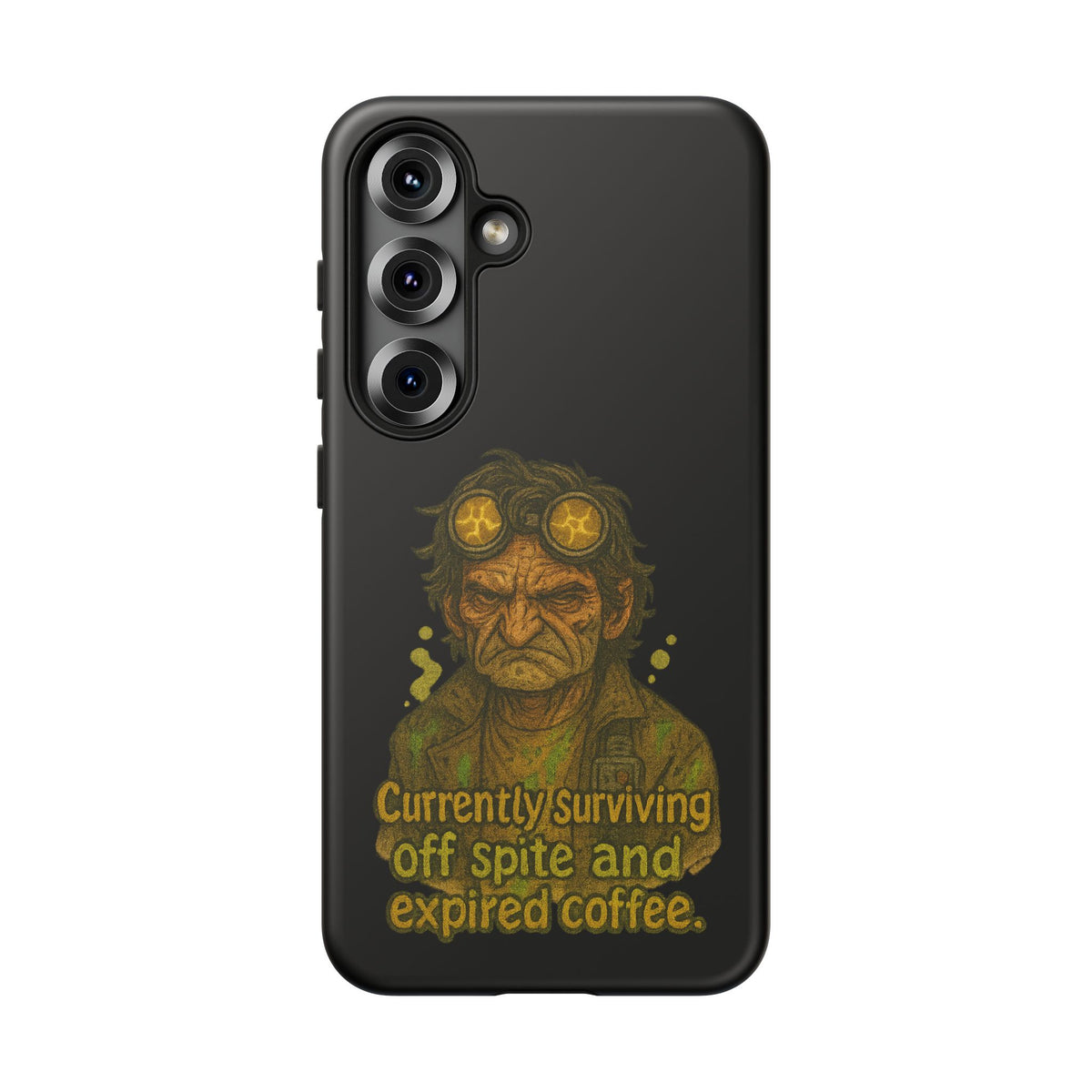 Phone Case — "Currently Surviving Off Spite and Expired Coffee" Vintage Grumpy Design