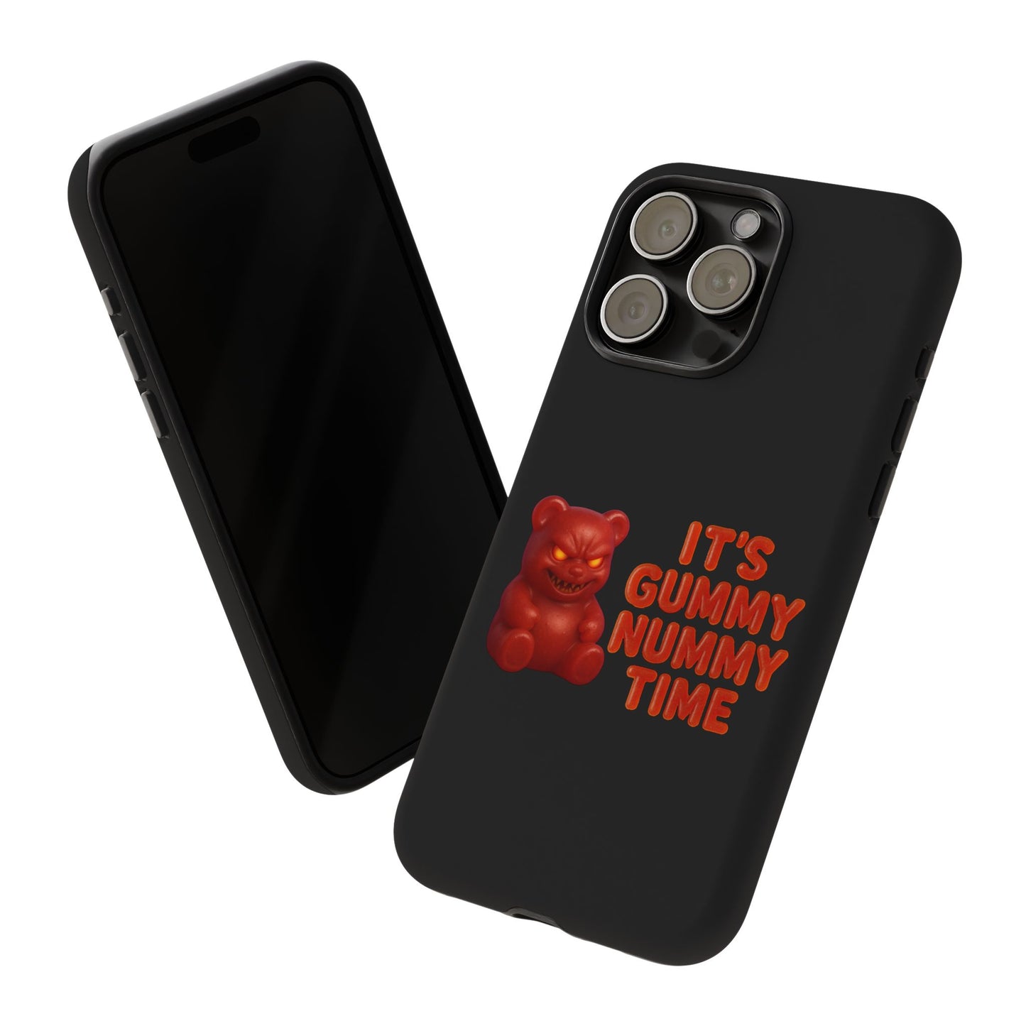 Phone Case — "It's Gummy Nummy Time" Red Gummy Bear Protective Case