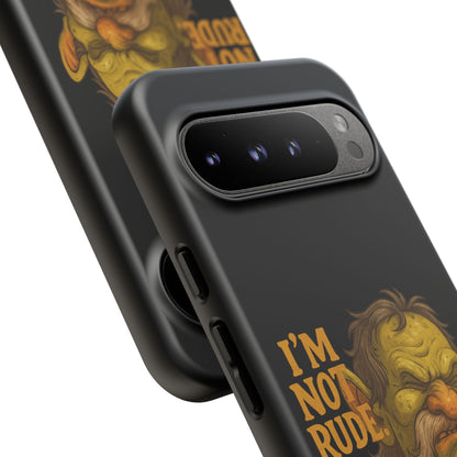 Phone Case — "I'm Not Rude, You're Just Exhausting" Grumpy Goblin Protective Cover