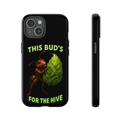 Phone Case — "This Bud's For The Hive" Ant & Hop Design
