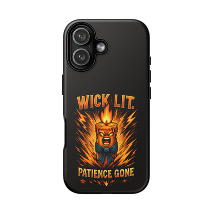 Wick Lit Patience Gone Phone Case