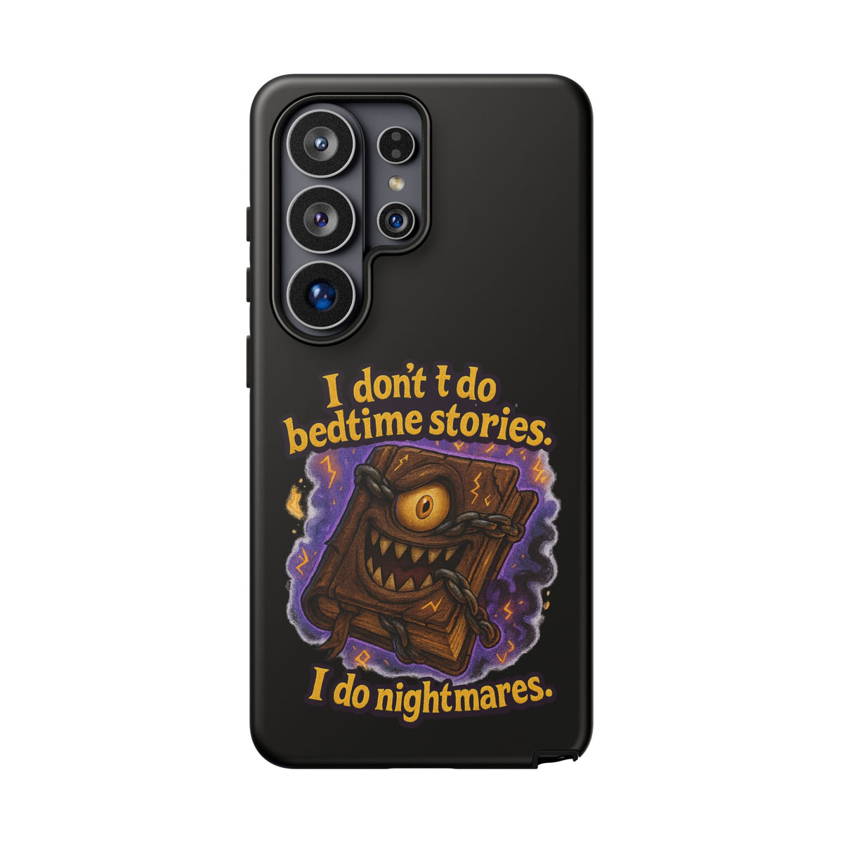 Phone Case — "I Don't Do Bedtime Stories, I Do Nightmares" Horror Book Design