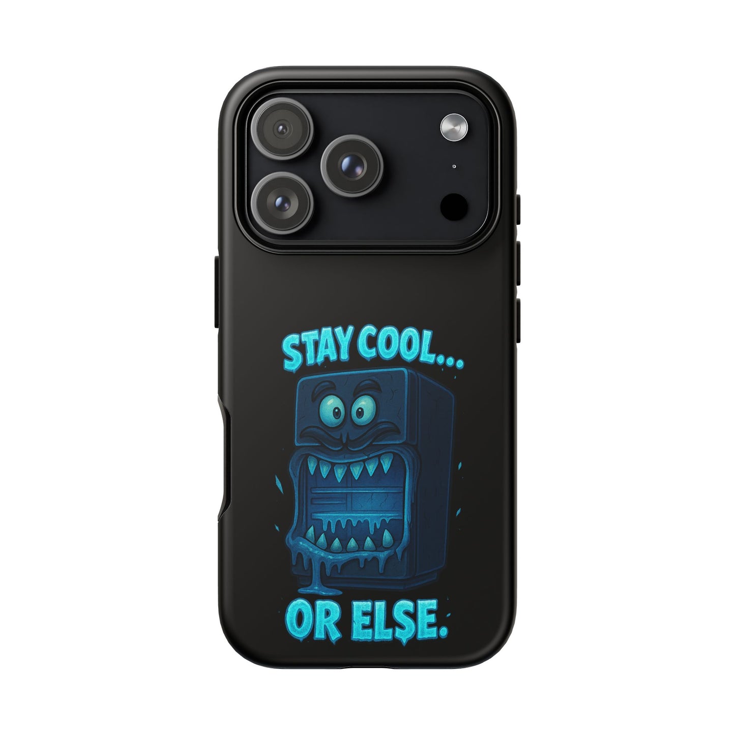 Stay Cool... Or Else. Phone Case — Neon Monster Protective iPhone Cover
