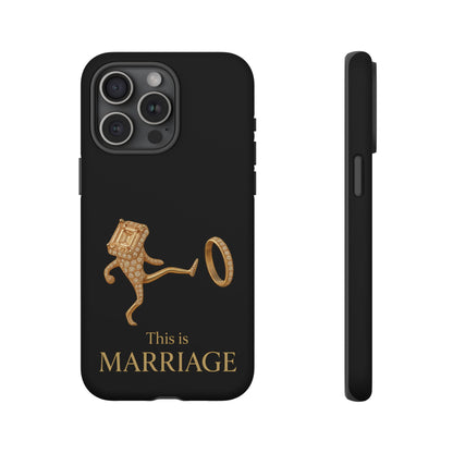 Phone Case - ‘This is Marriage’ Gold Ring Cartoon Design