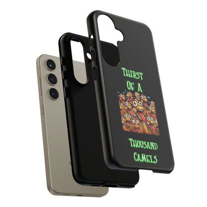Phone Case — 'Thirst Of A Thousand Camels' Funny Cartoon Camel Protective Cover