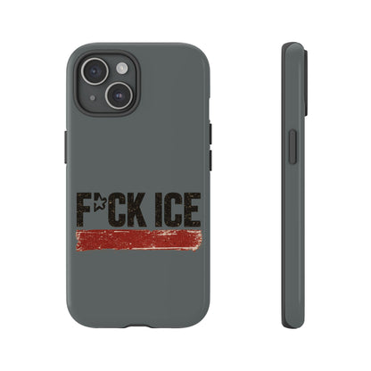 Phone Case - "F*CK ICE" Distressed Protest Design