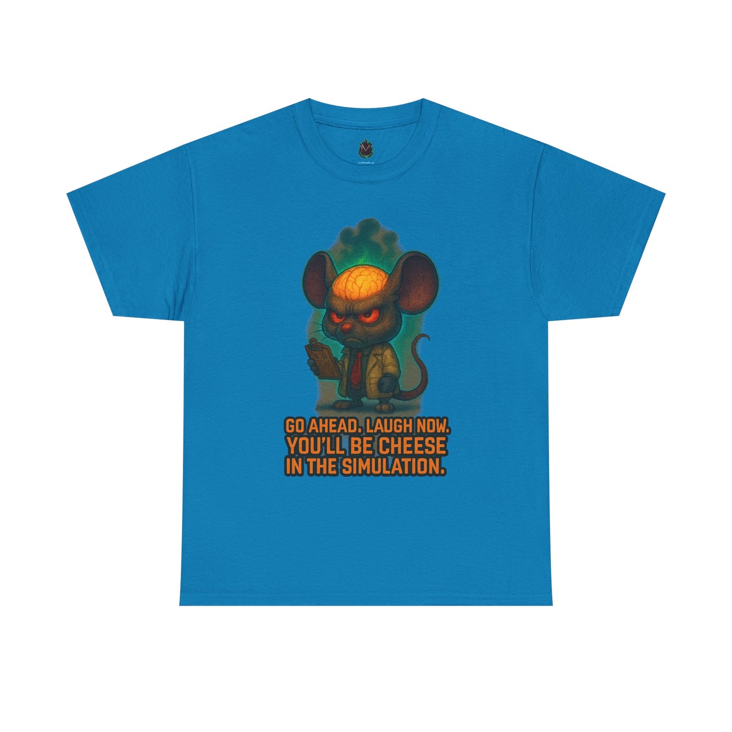 Evil Mouse Illustration Tee | "You'll Be Cheese in the Simulation"
