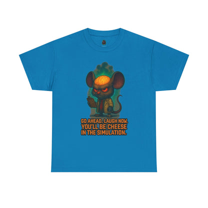Evil Mouse Illustration Tee | "You'll Be Cheese in the Simulation"