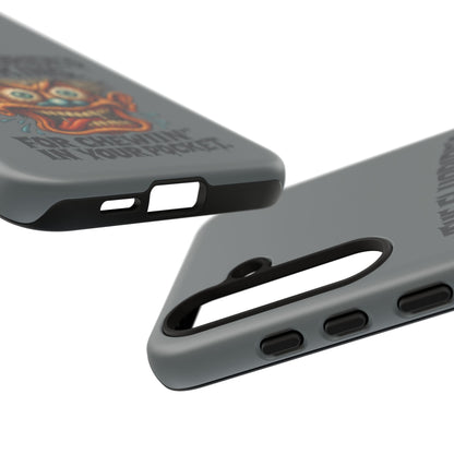 Phone Case — Retro Horror Graphic “The Fluoride’s Working” Shock Art
