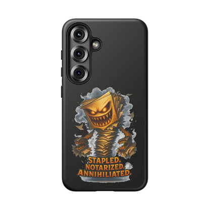 Phone Case — Stapled, Notarized, Annihilated Lightning-Fast Protective Case