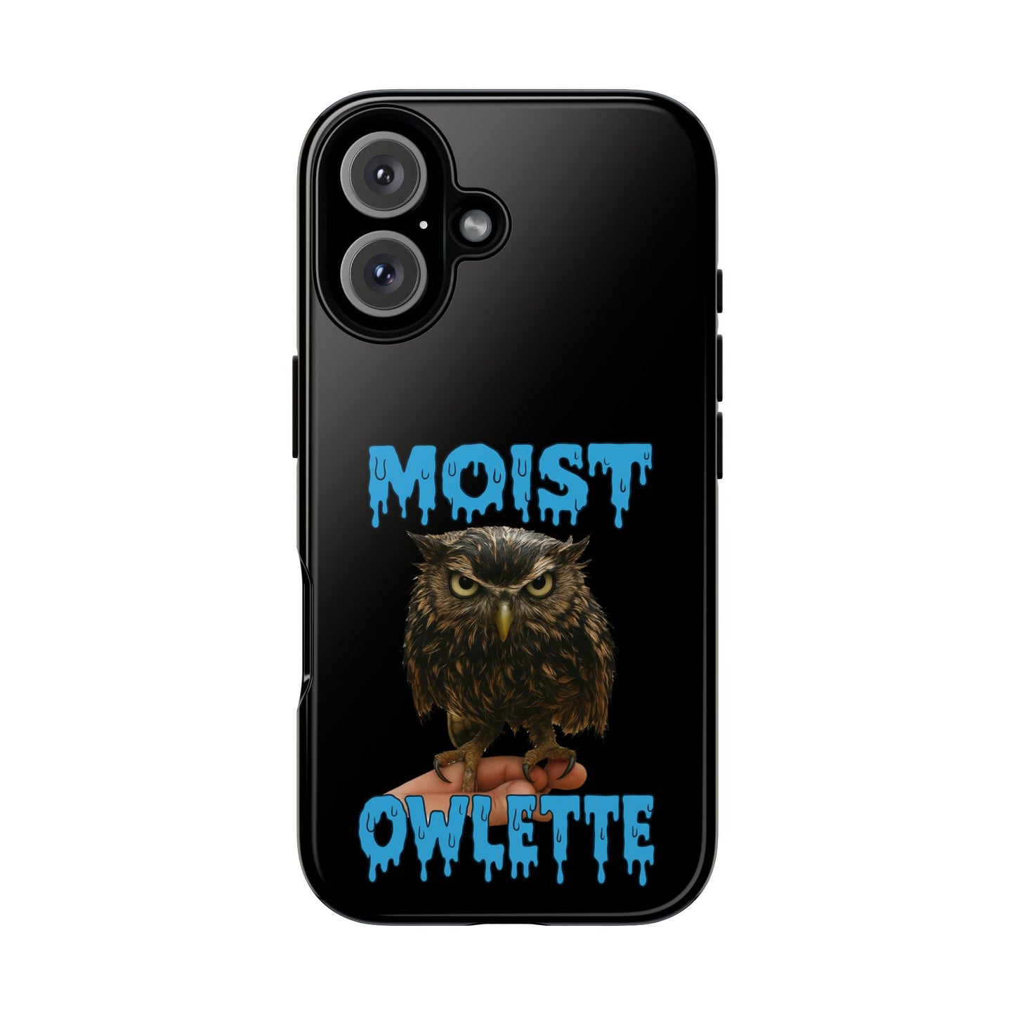 Moist Owlette Phone Case — Funny Owl Graphic Protective Case