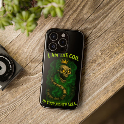 Tough Cases — “I Am The Coil In Your Nightmares” Skull Snake Shockproof Phone Case
