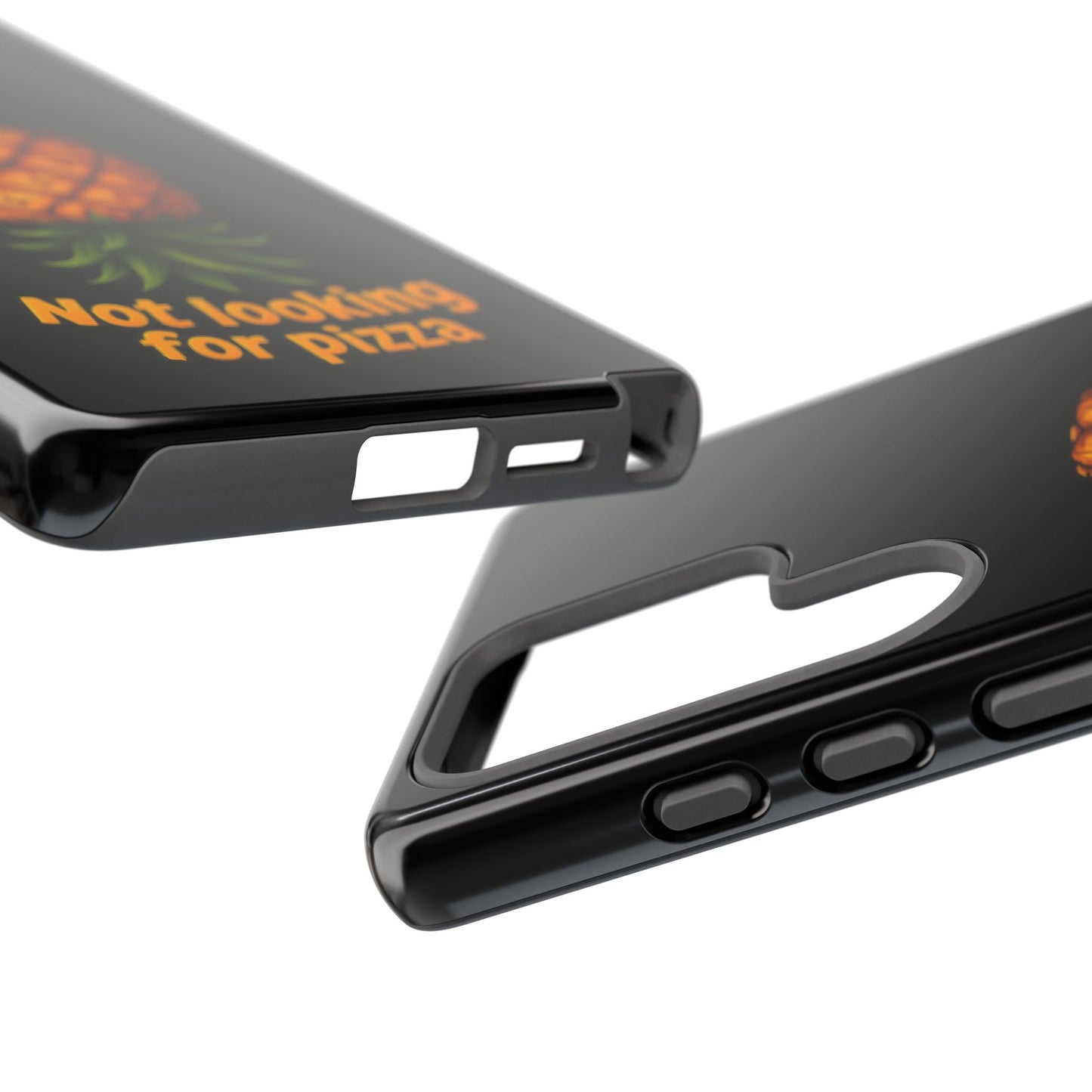 Phone Case — Tropical Pineapple "Not looking for pizza" Protective Cover