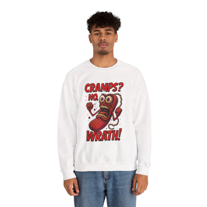 Cramps? No—Wrath! Sweatshirt