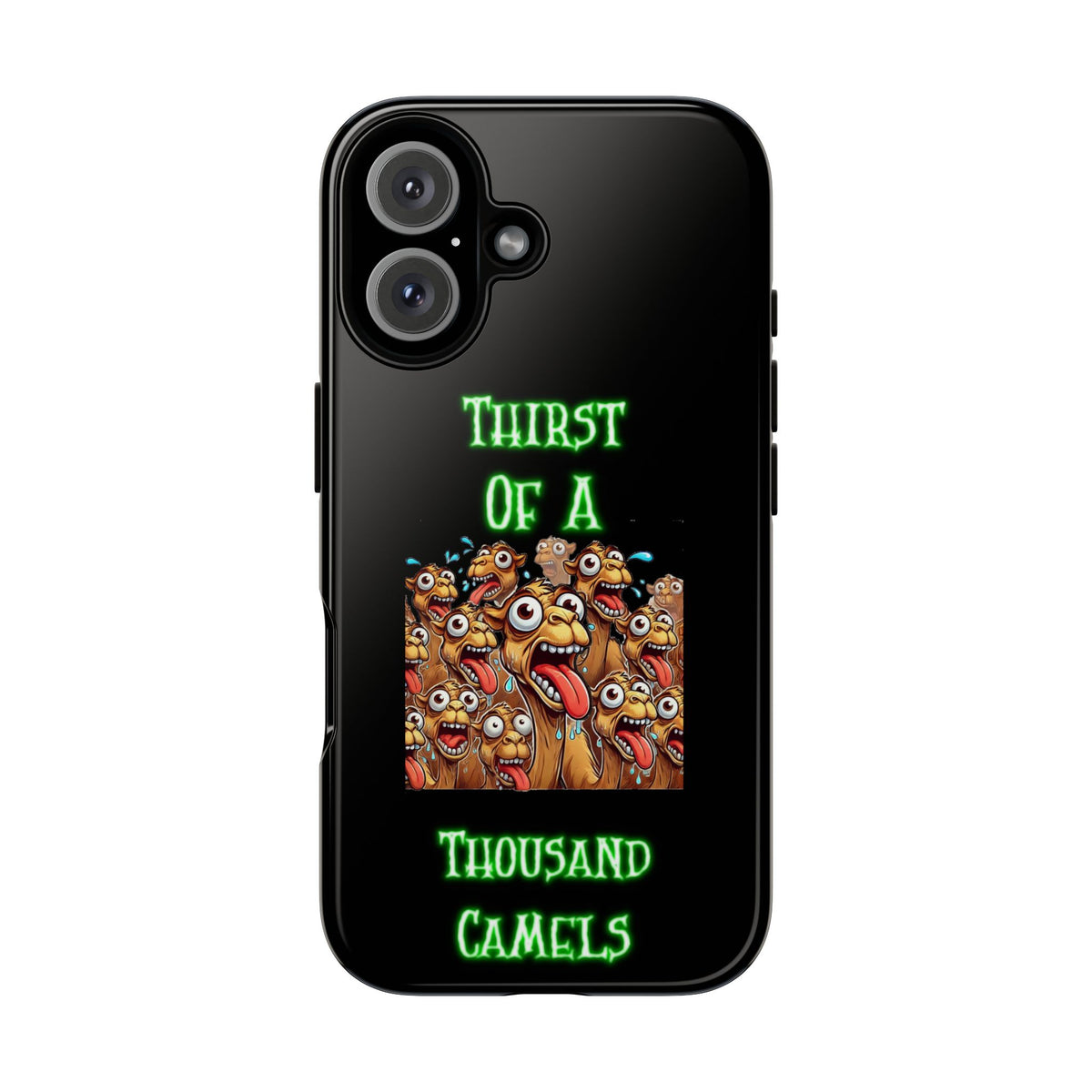 Phone Case — 'Thirst Of A Thousand Camels' Funny Cartoon Camel Protective Cover