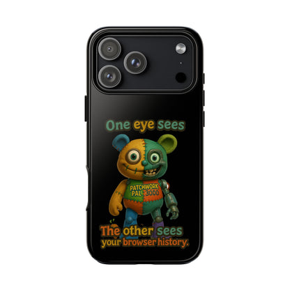 Phone Case — 'One Eye Sees, The Other Sees Your Browser History' Patchwork Bear Design