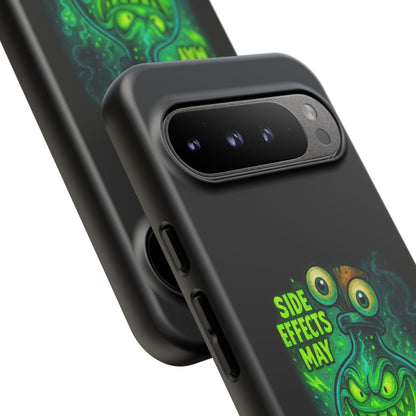 Phone Case — 'Side Effects May Include Laughter, Screaming, Glowing, and Doom' Neon Monster
