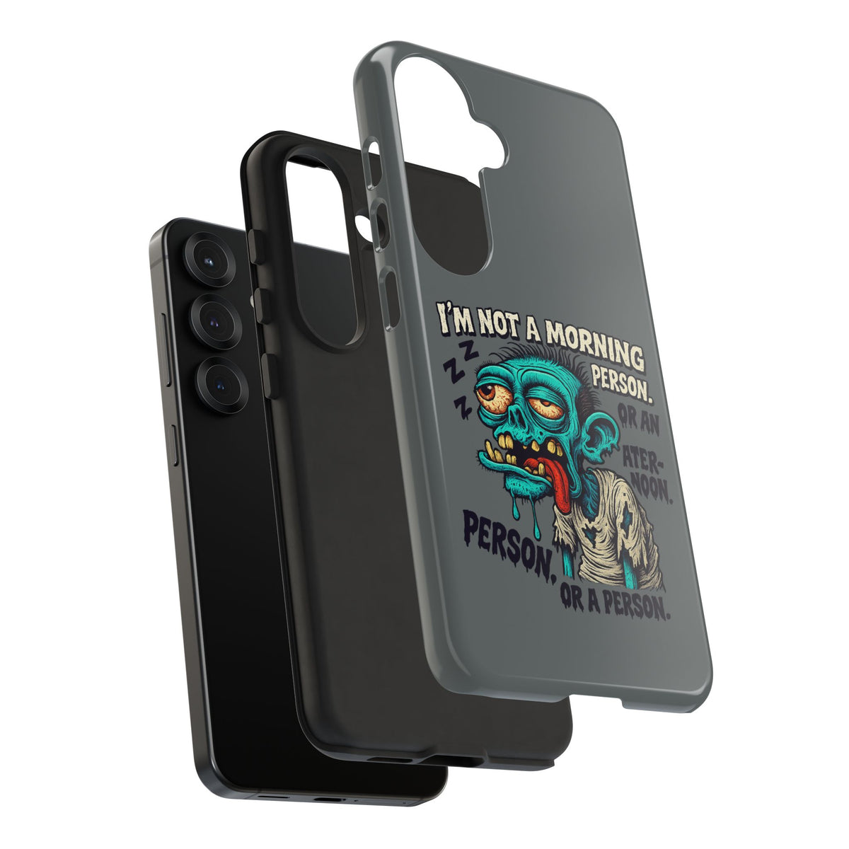 Funny Zombie Phone Case — "I'm Not a Morning Person" Graphic Tough Case