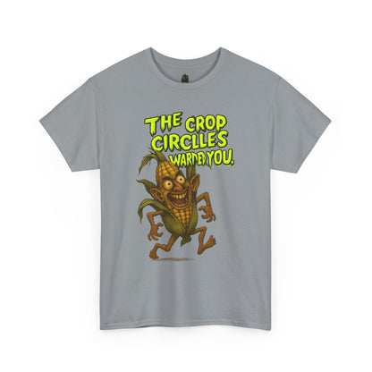 The Crop Circles Warned You – Alien Corn Monster T-Shirt