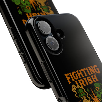 Phone Case — "Fighting Irish: Luck Ran Out, Fists Didn’t" St. Patrick’s Protective Cover