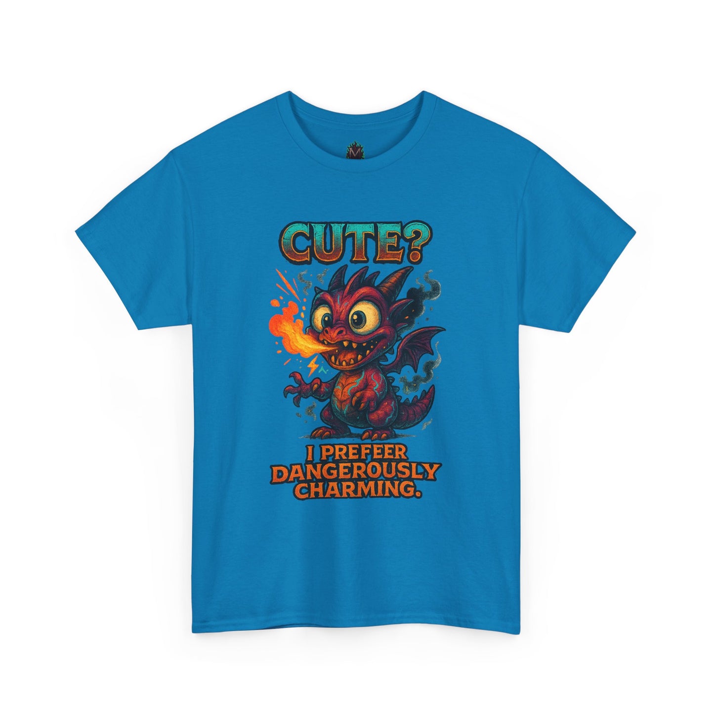 Cute? I Prefer Dangerously Charming Dragon Tee | Fiery Cartoon Demon
