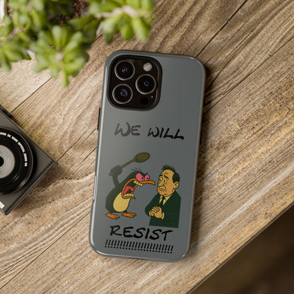 Phone Case - "We Will Resist" Cartoon Protest Design