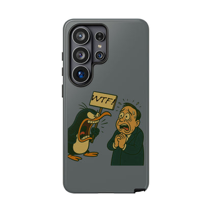 Phone Case - Cartoon Penguin Yelling 'WTF' at Shocked Man, Funny Protective iPhone Cover