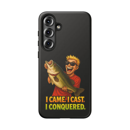Fishing Phone Case — "I Came. I Cast. I Conquered." Graphic Bass Design