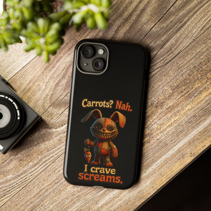 Phone Case — Creepy Bunny "Carrots? Nah. I crave screams." Halloween Horror Design