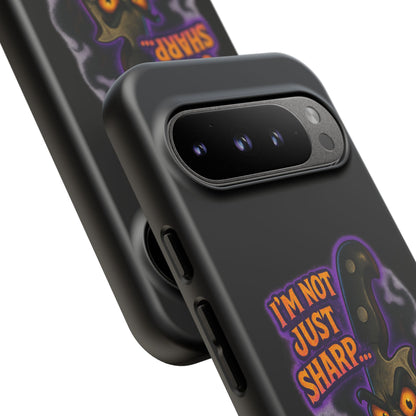 Knife Graphic Phone Case — "I'm Not Just Sharp... I'm Psycho-Sharp" Horror Phone Cover