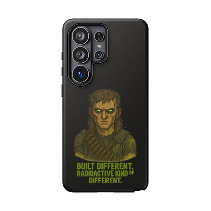 Phone Case — "Built Different, Radioactive Kind of Different" Mutant Design