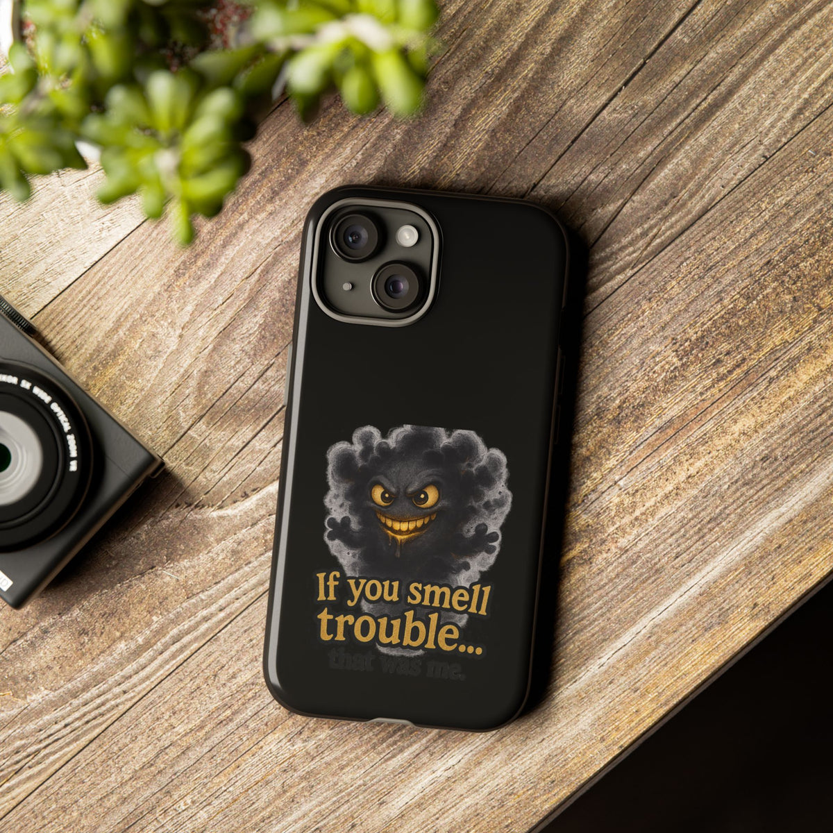 Phone Case — "If You Smell Trouble" Grinning Smoke Monster Protective Case