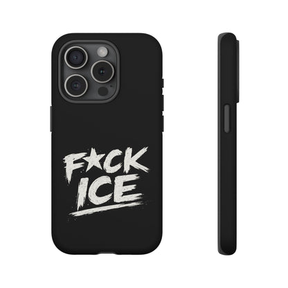 Phone Case — “F*ck Ice” Bold Protest Graphic Protective Case