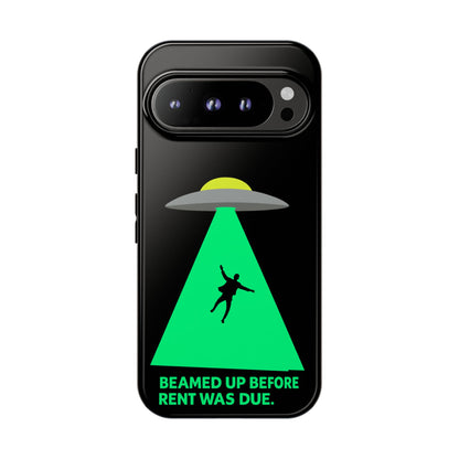 Phone Case — 'Beamed Up Before Rent Was Due' Alien Abduction Design