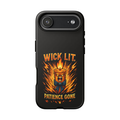 Wick Lit Patience Gone Phone Case