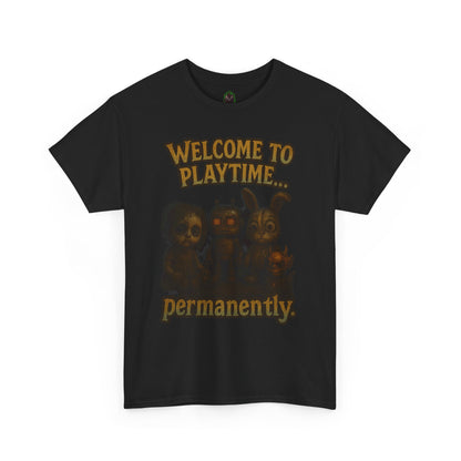Welcome to Playtime Permanently T-Shirt | Creepy Animatronic Trio
