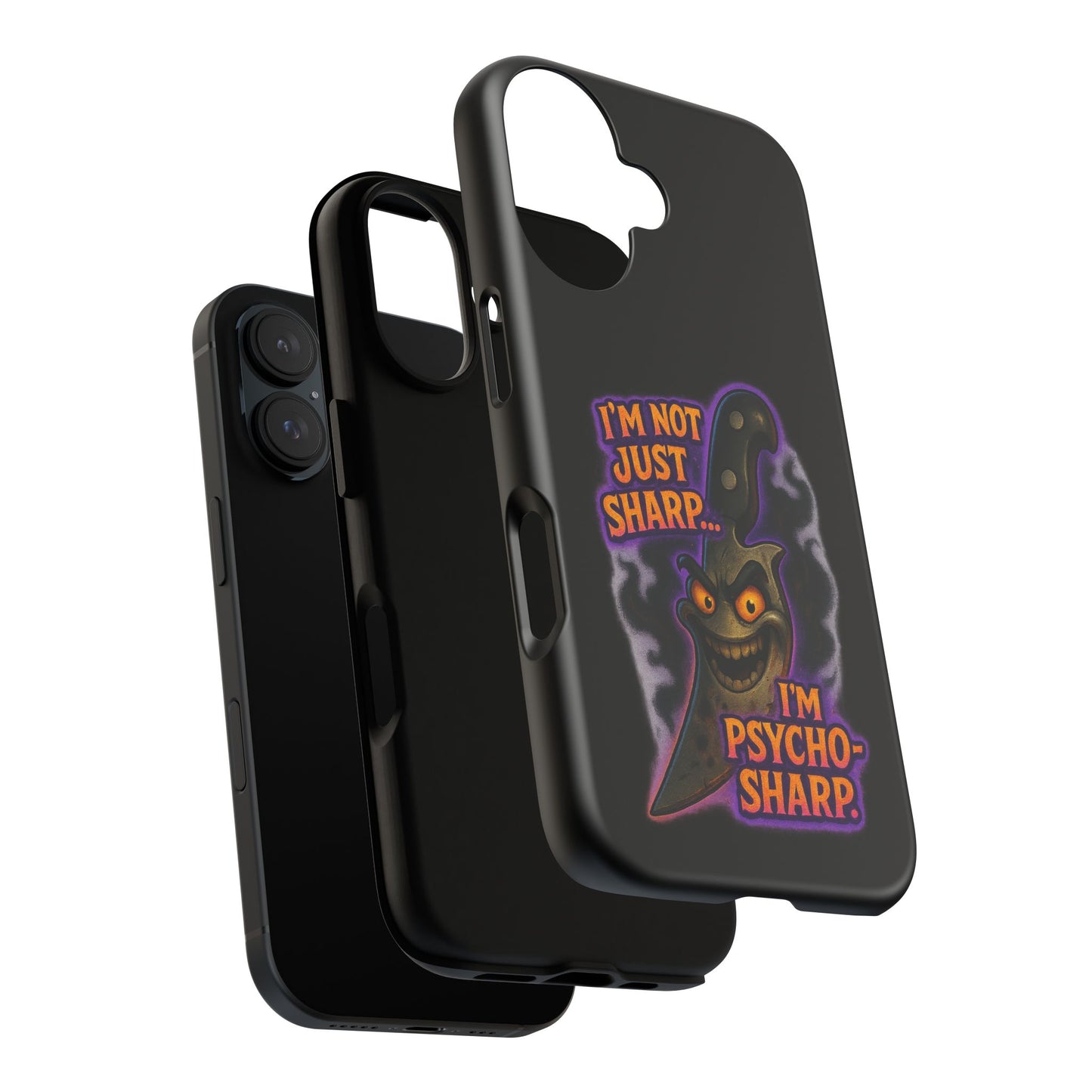 Knife Graphic Phone Case — "I'm Not Just Sharp... I'm Psycho-Sharp" Horror Phone Cover