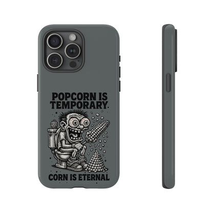 Phone Case — "Popcorn Is Temporary, Corn Is Eternal" Retro Zombie Corn Design