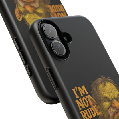 Phone Case — "I'm Not Rude, You're Just Exhausting" Grumpy Goblin Protective Cover