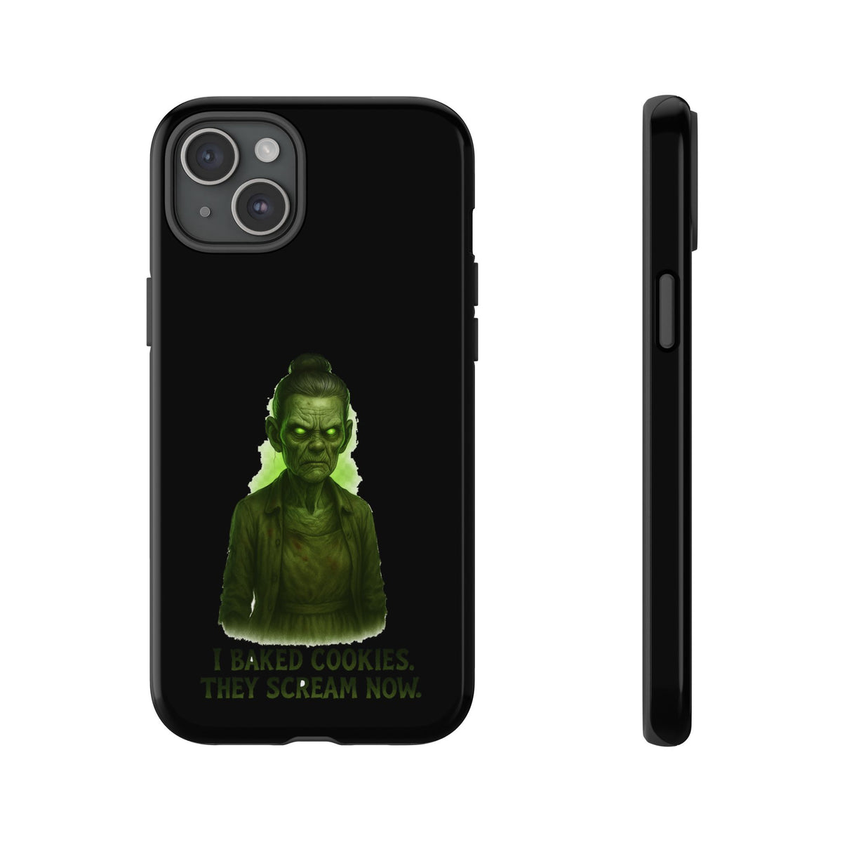 Spooky Green Ghost Phone Case — "I Baked Cookies, They Scream Now" Horror iPhone Cover