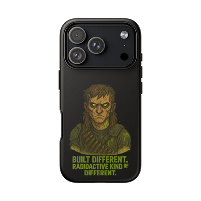 Phone Case — "Built Different, Radioactive Kind of Different" Mutant Design