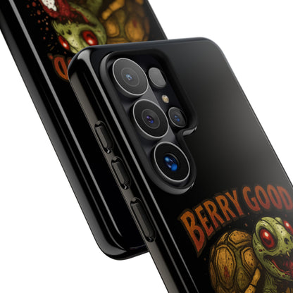 Phone Case — "Berry Good" Turtle Design (For Me, Not For You)