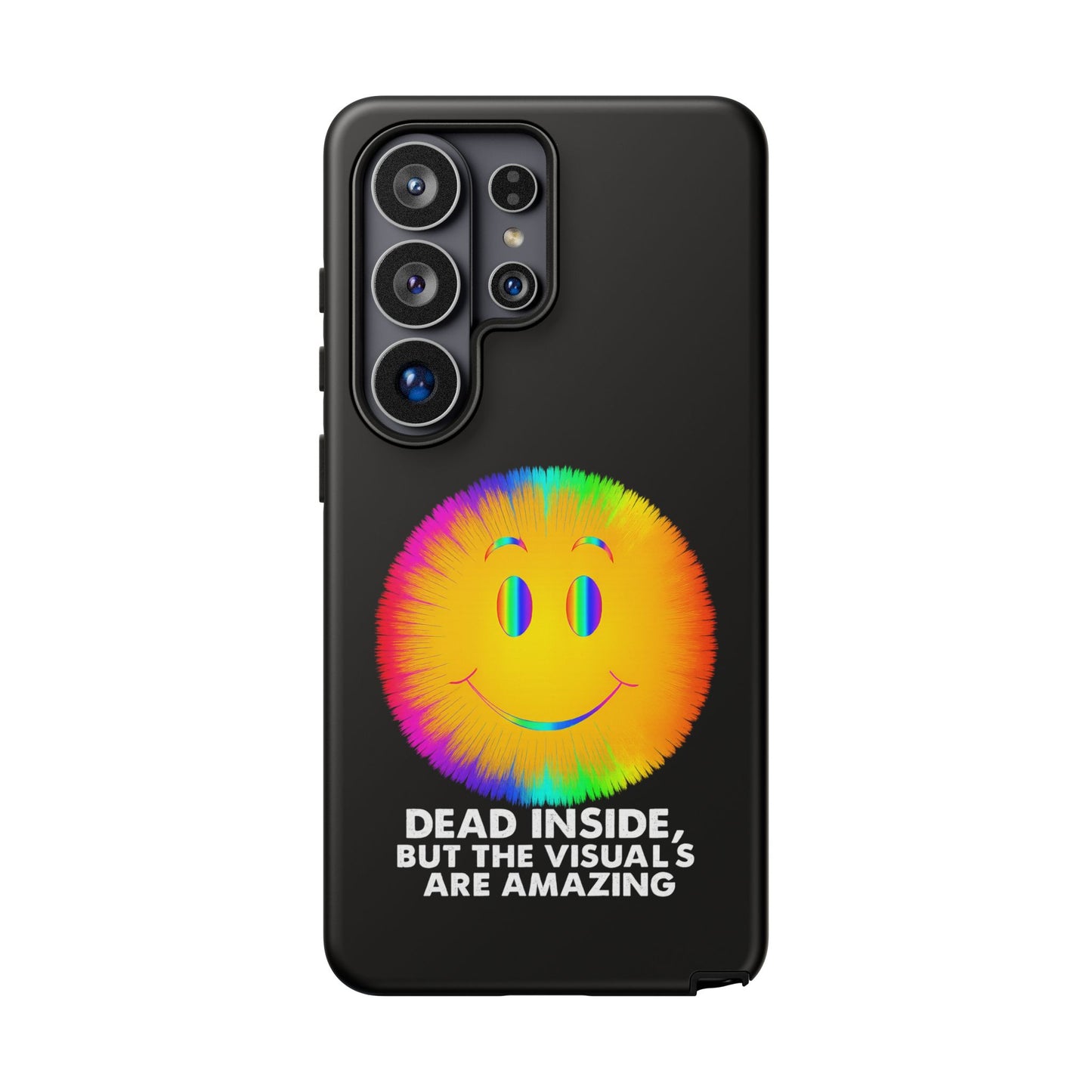 Phone Case — 'Dead Inside, But the Visuals Are Amazing' Rainbow Smiley