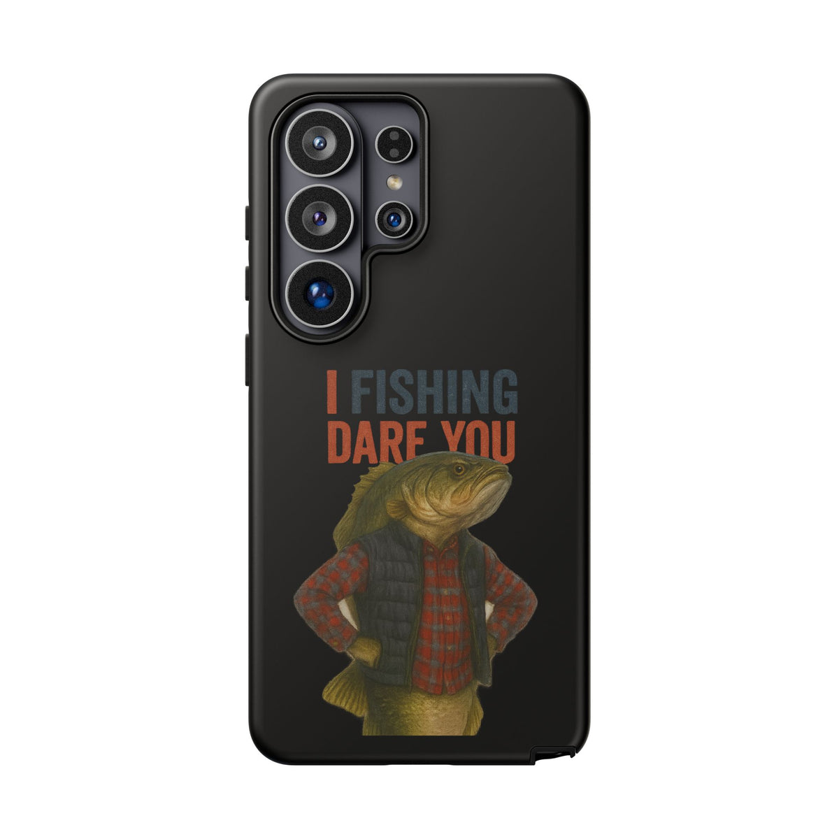Fishing Dare You Phone Case — Funny Bass Angler Protective Cover
